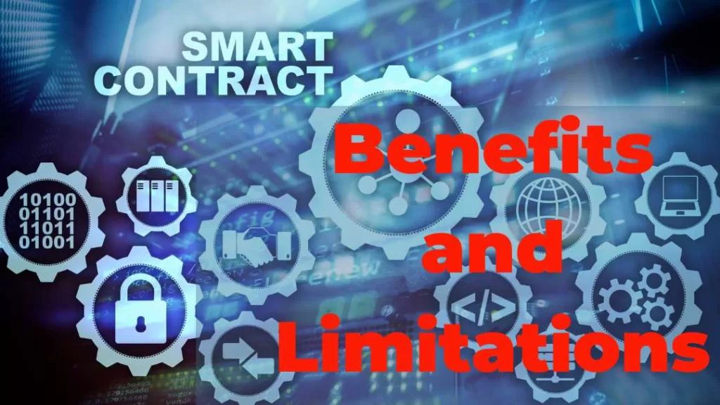 Benefits and Limitations of Smart Contracts
