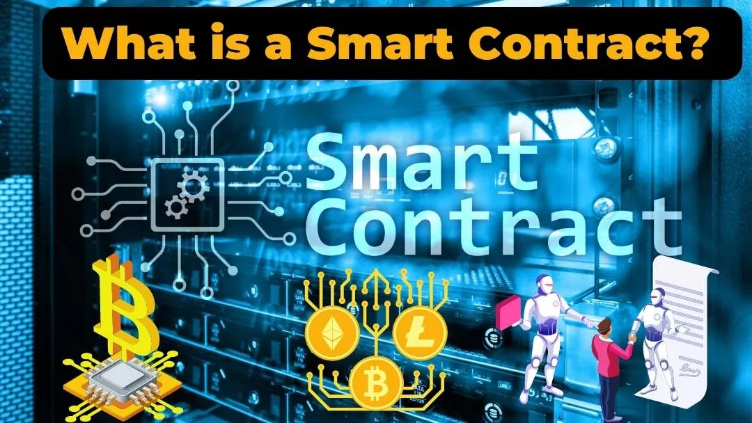 What is a smart Contract