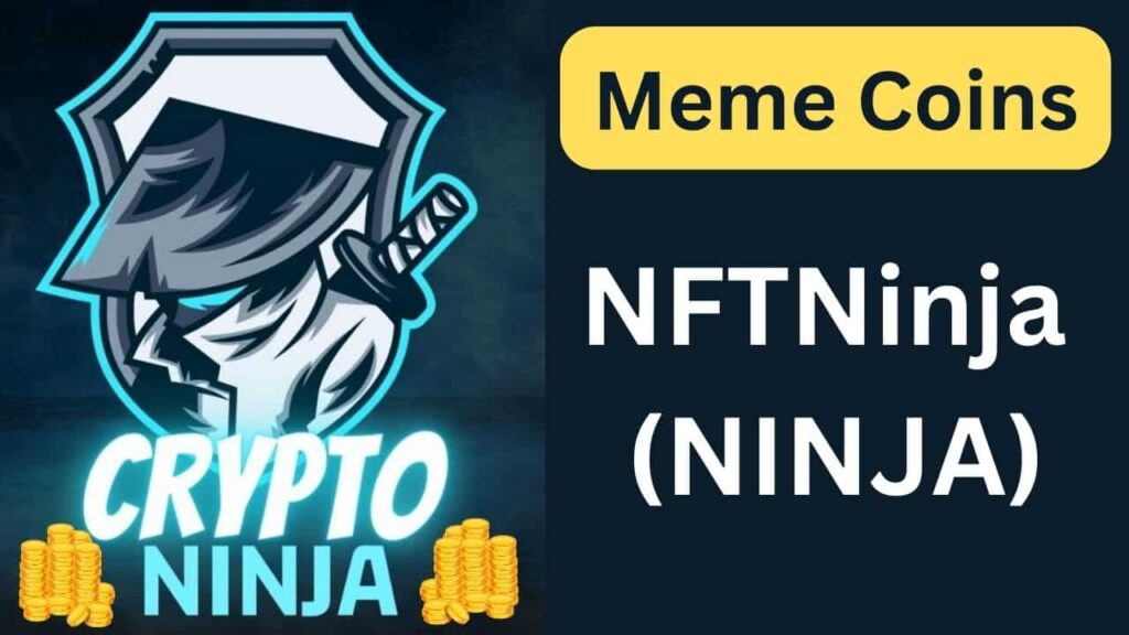 Meme Coins: NFTNinja (NINJA)