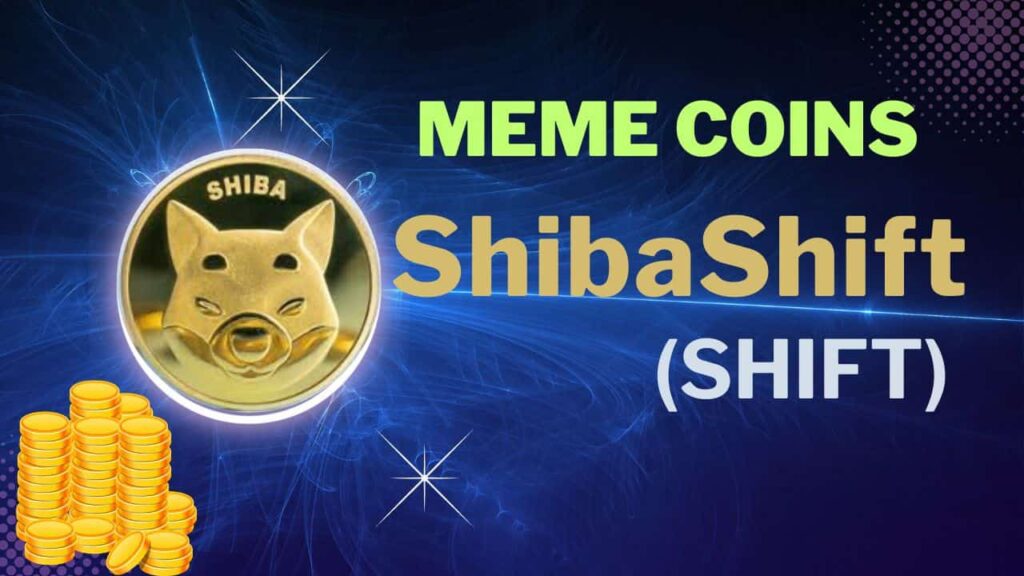 ShibaShift (SHIFT) meme coins