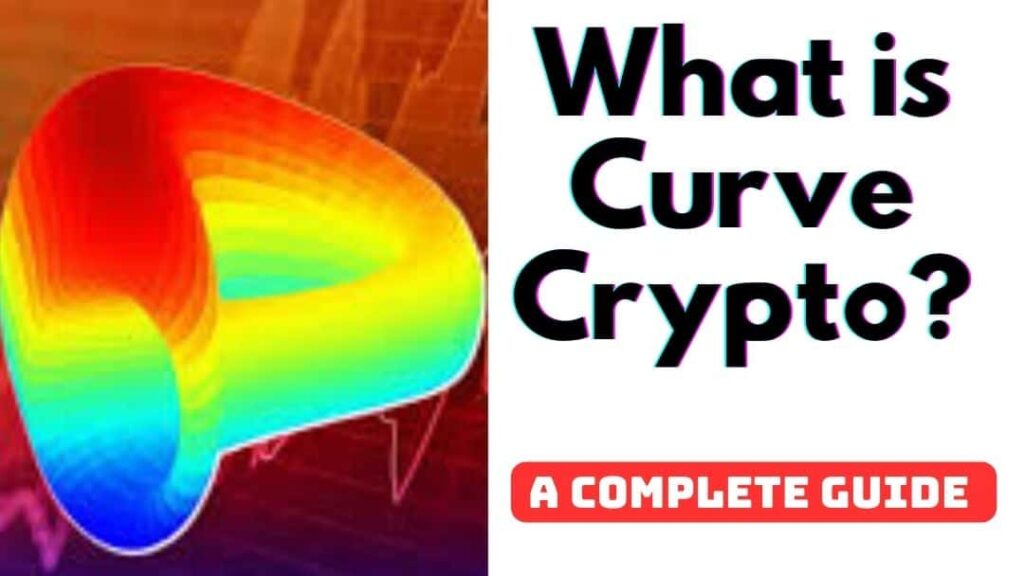 what is curve crypto 2 CryptoWini