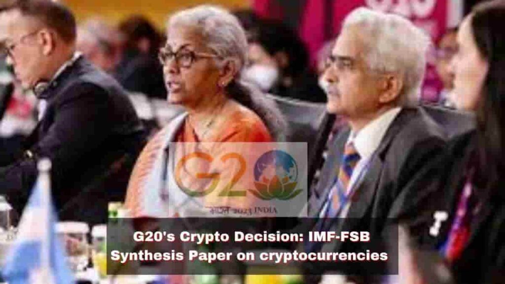 5 Explosive Insights from G20's Crypto Decision IMF-FSB Synthesis Paper on cryptocurrencies Unveiled