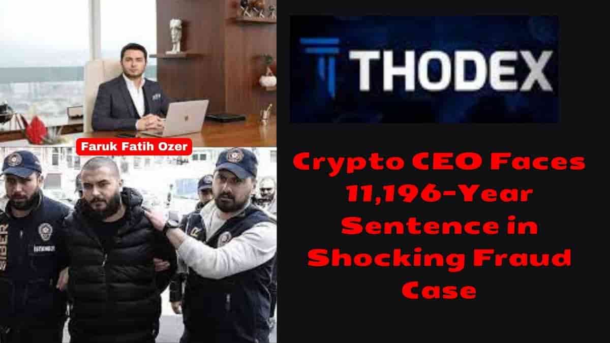 Faruk Fatih Ozer-Thodex cryptocurrency scandal