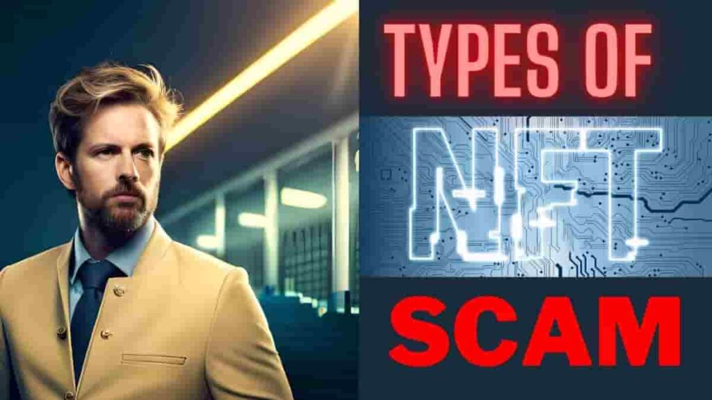 Types of NFT Scams 