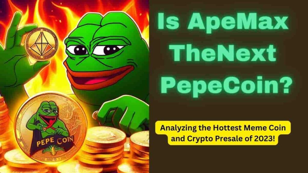 Is ApeMax the Next Pepe Coin?