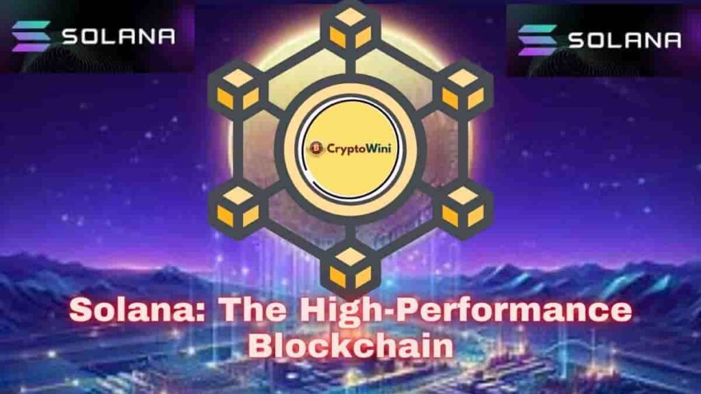 Top 10 crypto coins to invest : Solana The High-Performance Blockchain