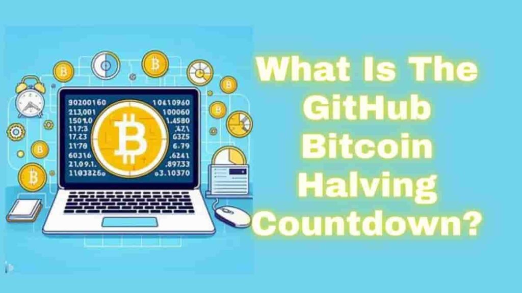 What is the GitHub Bitcoin halving countdown