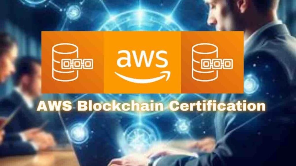 AWS Blockchain Certification