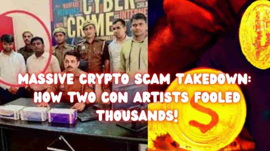 Massive Crypto Scam Takedown: How Two Con Artists Fooled Thousands!