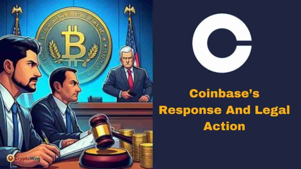 Coinbase’s Response and Legal Action