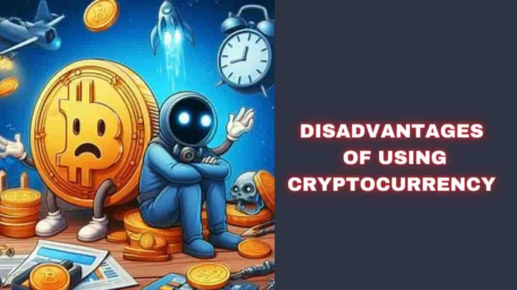 Cryptocurrency for Online Shopping : Disadvantages of Using Cryptocurrency