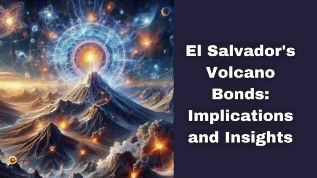 El Salvador's Volcano Bonds Implications and Insights