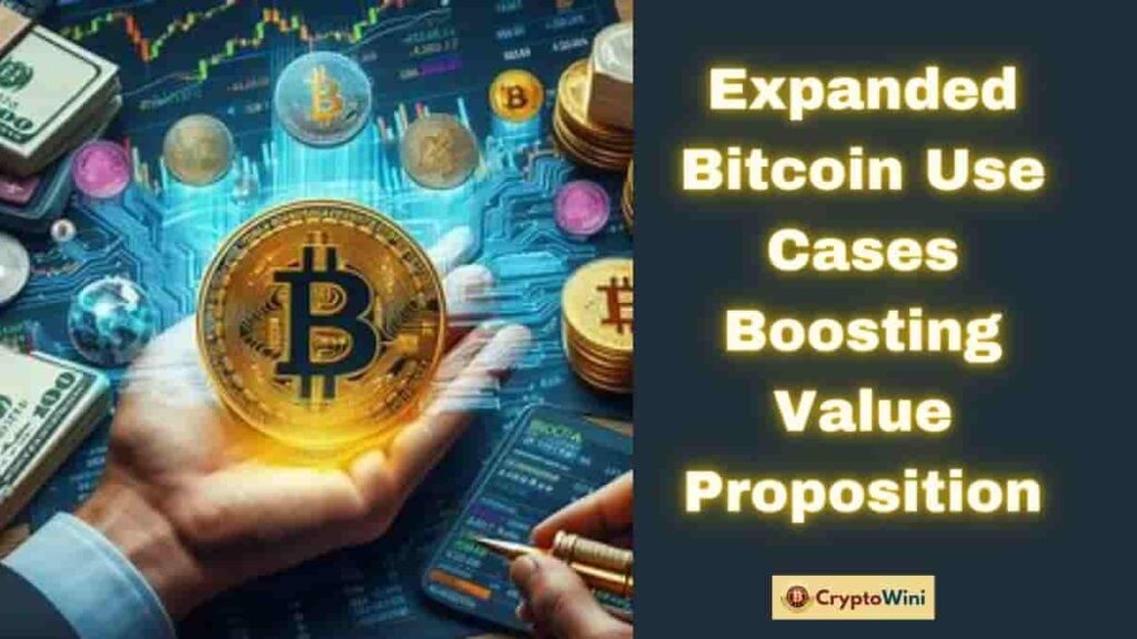 Bitcoin Price Prediction: Expanded Bitcoin Use Cases Boosting Value Proposition