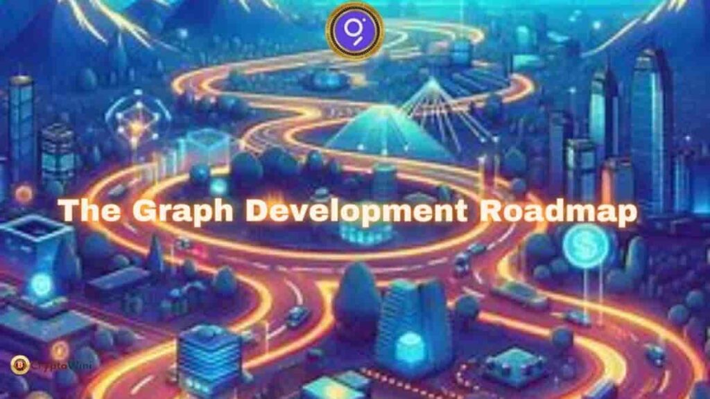 The Graph Crypto Development Roadmap