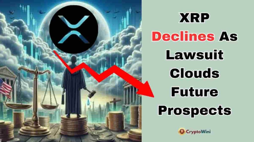 XRP Declines as Lawsuit Clouds Future Prospects