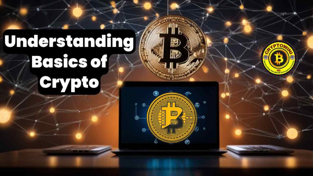  Basics of Cryptocurrency