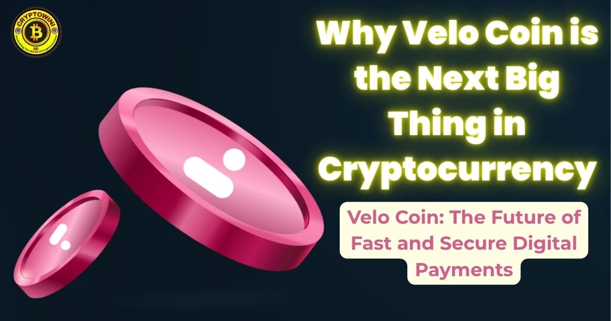 Discover Velo Coin: The Future of Money is Here